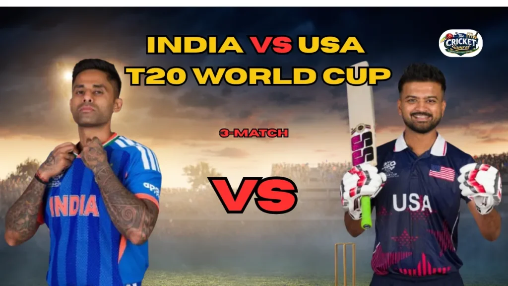 India vs USA T20 World Cup
